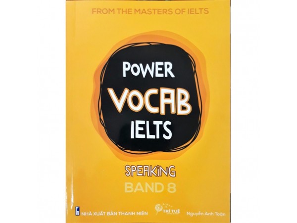 Power Vocab IELTS - Speaking (Band 8)